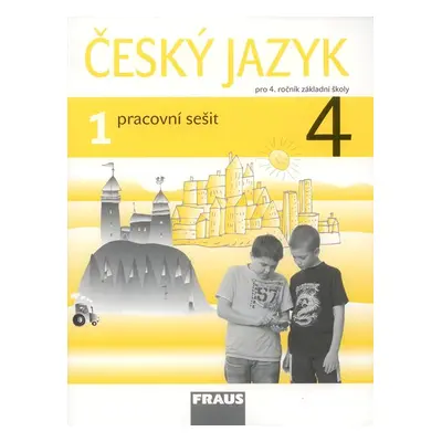 Český jazyk 4 - pracovní sešit 1. díl - Kosová J., Babušová G.