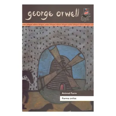 Farma zvířat/ Animal Farm - George Orwell