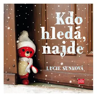 Kdo hledá, najde - Sunková Lucie