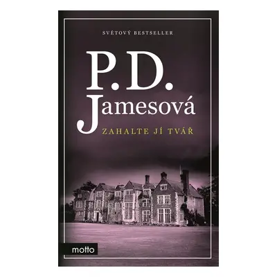 Zahalte jí tvář - P.D. Jamesová