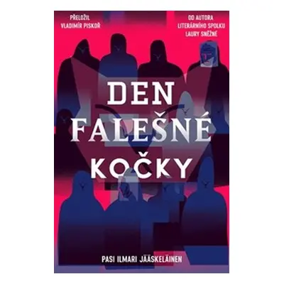 Den falešné kočky - Pasi Ilmari Jääskeläinen