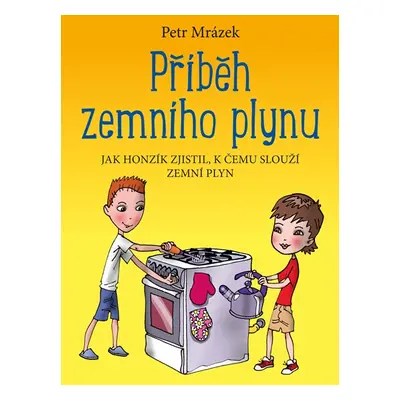 Příběh zemního plynu - Petr Mrázek