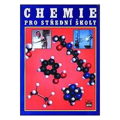 Chemie pro SŠ - J. Banýr