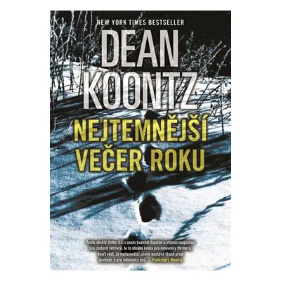 Nejtemnější večer roku - Dean Koontz