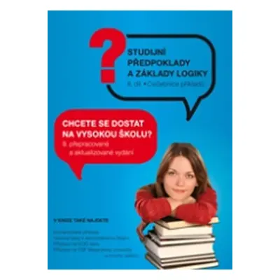 Testy obecných studijních předpokladů a základy logiky 2. díl - kolektiv autorů