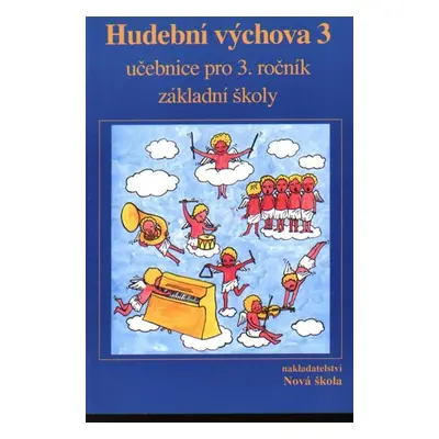 Hudební výchova 3 - učebnice