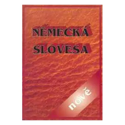 Německá slovesa nově - Oulehlová M.