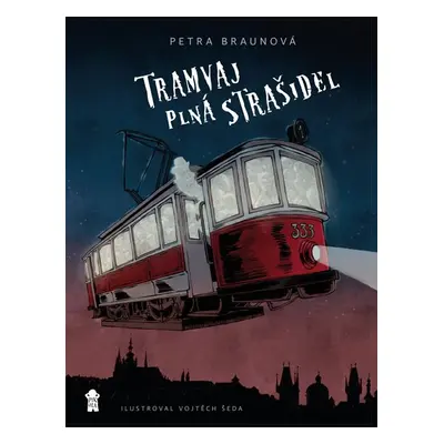 Tramvaj plná strašidel - Braunová Petra