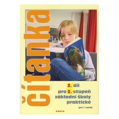 Čítanka pro II. stupeň (původní) ZŠ praktické 2. díl - Vladimíra Gebhartová, Martin Gregor