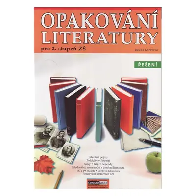 Opakování literatury pro 2. stupeň ZŠ - řešení - Rakda Kneblová