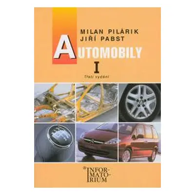 Automobily I pro 1. ročník UO Automechanik - Pilárik M., Pabst J.