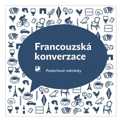 Francouzská konverzace - CD - Marie Pravdová