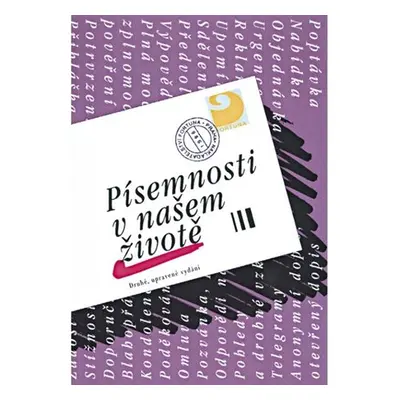 Písemnosti v našem životě - Jana Hoffmannová