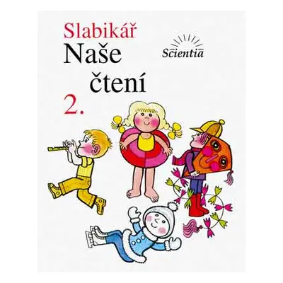 Slabikář Naše čtení 2 - Linc, Kábele