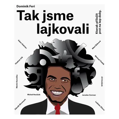 Tak jsme lajkovali - Dominik Feri