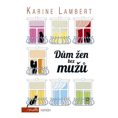 Dům žen bez mužů - Karine Lambert