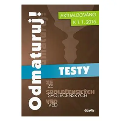 Odmaturuj ze společenských věd - TESTY