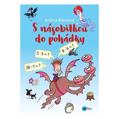 S násobilkou do pohádky - Andrea Brázdová