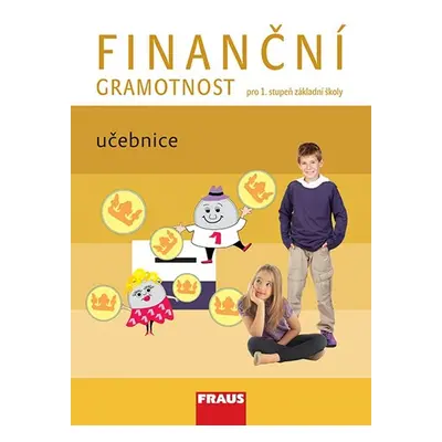 Finanční gramotnost - učebnice - Mikesková Šárka