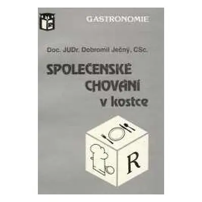 Společenské chování v kostce - Ječný Dobromil