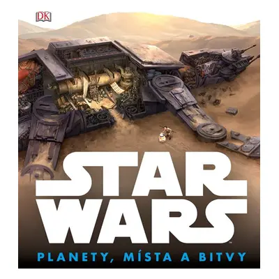 Star Wars: Planety, místa a bitvy