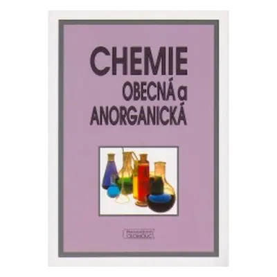 Chemie obecná a anorganická - Šrámek Vratislav