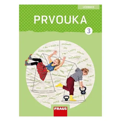 Prvouka 3 nová generace – učebnice - Michaela Dvořáková, Roman Kroufek, Radka Pištorová, Jana S