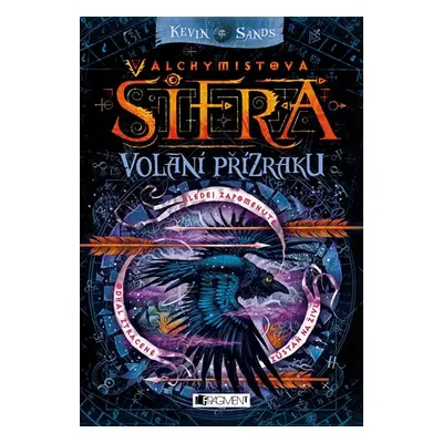 Alchymistova šifra – Volání přízraku - Kevin Sands