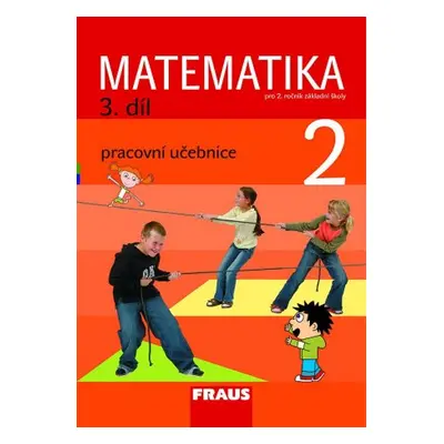 Matematika 2/3 - prof. Hejný - učebnice - Hejný, Jirotková, Slezáková-Kratochvílov