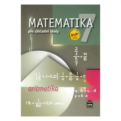 Matematika 7.r. ZŠ, aritmetika - učebnice - Zdeněk Půlpán a kol.