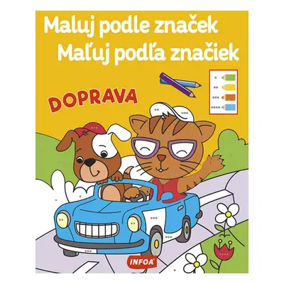 Doprava - Maluj podle značek / Maľuj podľa značiek - neuveden