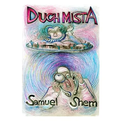 Duch místa - Samuel Shem