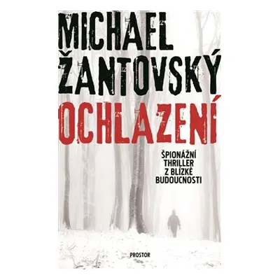 Ochlazení - Michael Žantovský