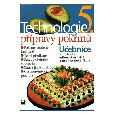 Technologie přípravy pokrmů 5 - Sedláčková Hana