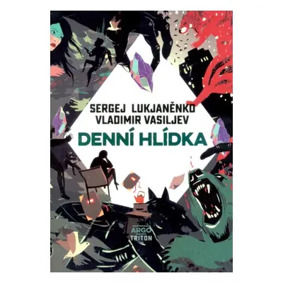 Denní hlídka - Sergej Lukjaněnko