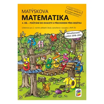 Matýskova matematika 2 - Počítání do dvaceti s přechodem přes desítku - učebnice 4. díl