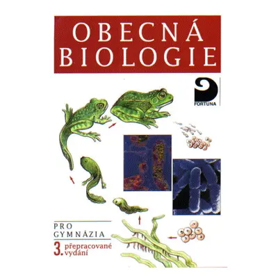 Obecná biologie pro SŠ - Kubišta Václav