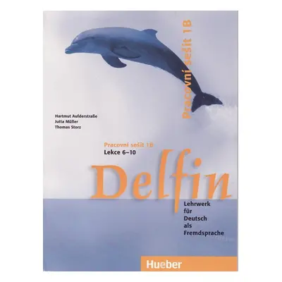 Delfin 1 Pracovní sešit 1B