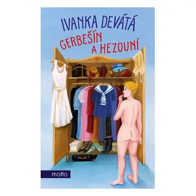 Gerbešín a hezouni - Ivanka Devátá