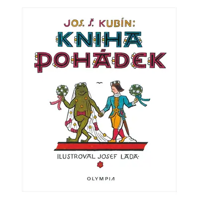 Kniha pohádek - Josef Štefan Kubín