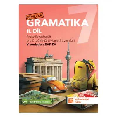 Německá gramatika 7 pro ZŠ – 2. díl - pracovní sešit