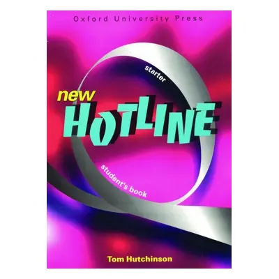 New Hotline Starter Students Book - Hutchinson Tom