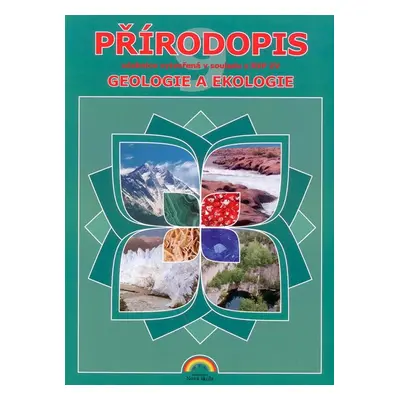 Přírodopis 9. r. ZŠ - Geologie a ekologie - Matyášek J., Hrubý Z.