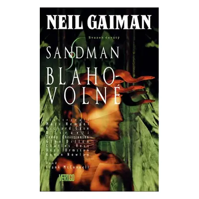 Sandman 9 - Blahovolné - Gaiman Neil