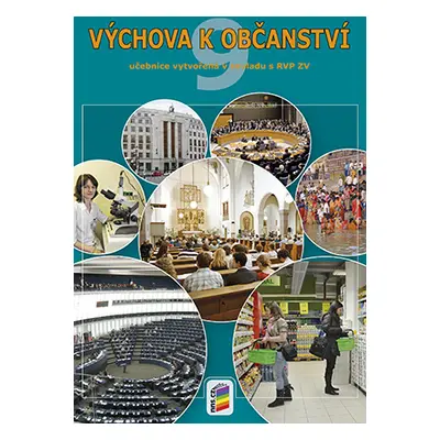 Výchova k občanství pro 9. ročník ZŠ a víceleté gymnázia - Mgr. A. Laicmanová