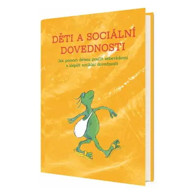 Děti a sociální dovednosti - Anne Kooijman