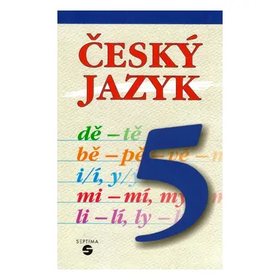 Český jazyk pro 5. ročník ZŠ praktické - Borejová