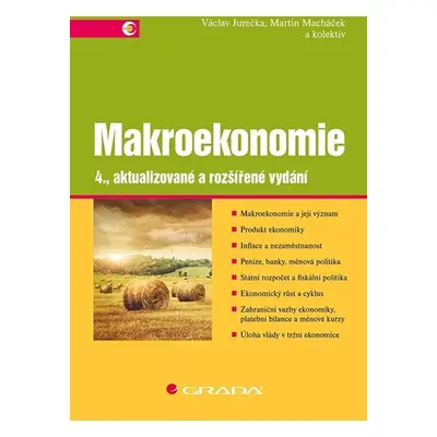 Makroekonomie - Václav Jurečka, Martin Macháček