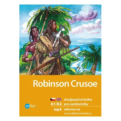 Robinson Crusoe A1/A2 - Eliška Jirásková