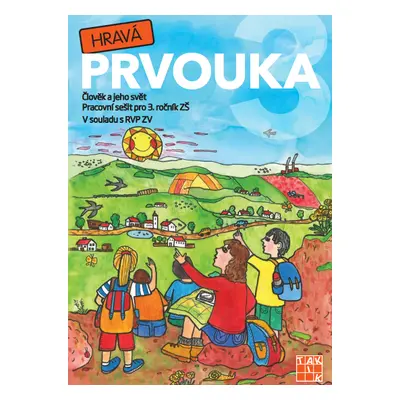 Hravá prvouka 3 - pracovní sešit